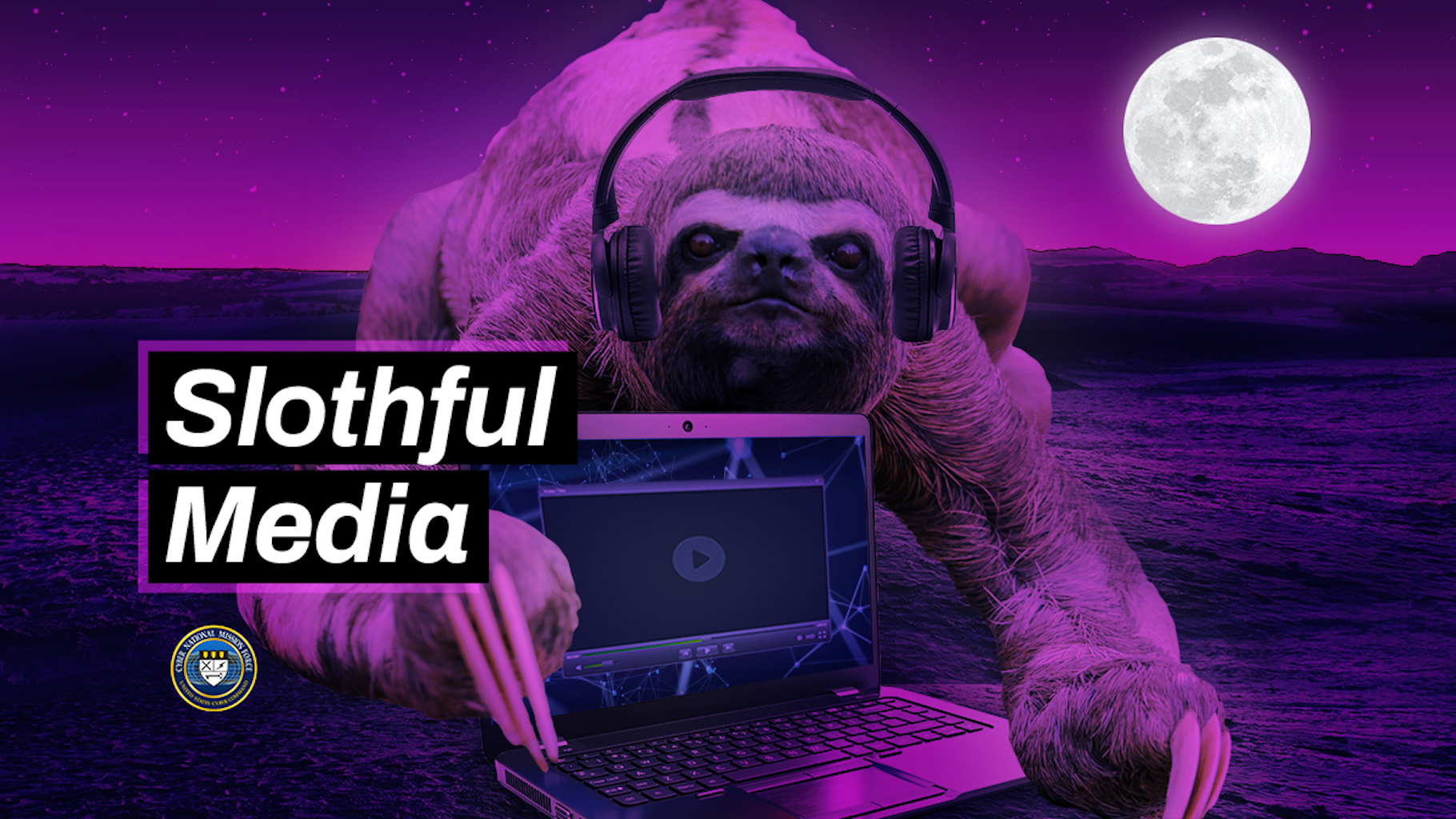 "SlothfulMedia" graphic prepared by U.S. Cyber Command.